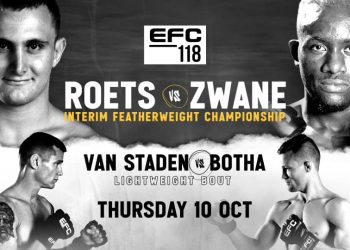 EFC 118: All-South African affair as Roets & Zwane battle for interim featherweight title
